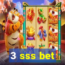 3 sss bet